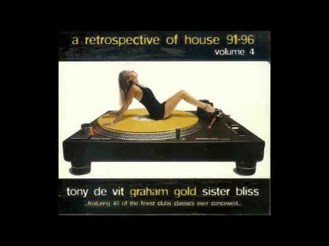 A Retrospective Of House Volume 4 Tony De Vit