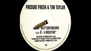 Freddie Fresh & Tim Taylor – 5 Mouths