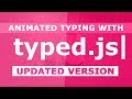 Updated Version Of Typed.js - Animated Typing With Typed.js - Simple JQuery Plugin Tutorial