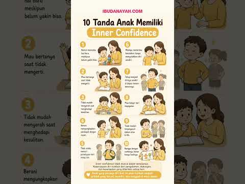 Anak Kamu Punya 10 Tanda Ini? Berarti Dia Sudah Punya Inner Confidence #ibudanayah
