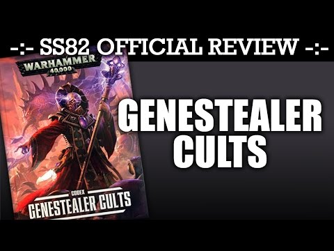 GENESTEALER CULTS StrikingScorpion82 Official CODEX Review | HD