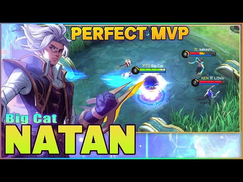Natan Perfect MVP! Top Global Natan Gameplay by Big Cat ~ Mobile Legends