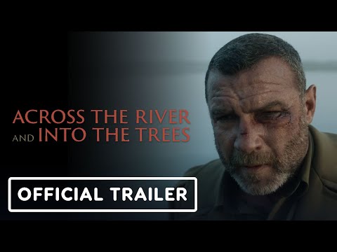 Across the River and into the Trees - Official Trailer (2024) Liev Schreiber
