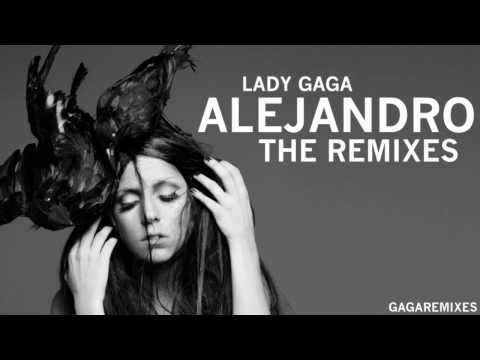 Lady Gaga - Alejandro (Kim Fai Remix) HD Full