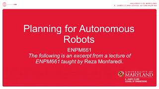 Intro to ENPM661: Planning for Autonomous Robots