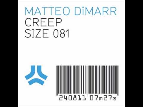 Matteo Dimarr - Creep (Original Mix)