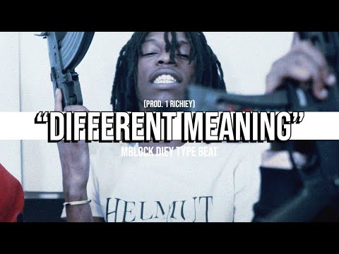 [FREE] MBlock DieY x Mello Buckzz Type Beat 2023 - Different Meaning (Prod. @1Richiey)