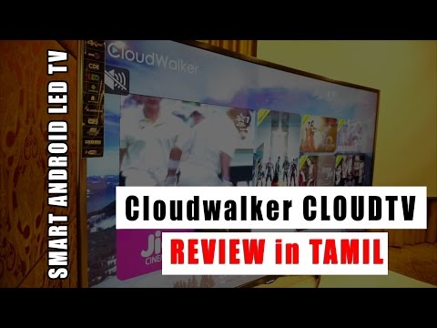 Budget Android Smart TV | Cloudwalker Cloud TV review in Tamil/தமிழ் by Giridhar