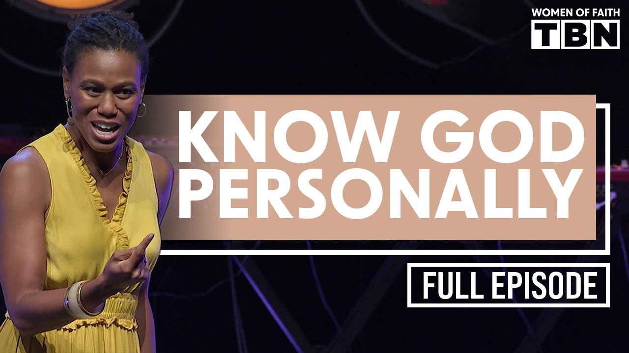 Priscilla Shirer: You Can Experience God Personally | FULL EPISODE | Women of Faith on TBN