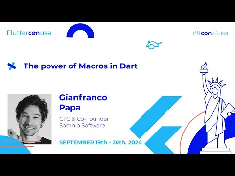 The power of Macros in Dart - Gianfranco Papa | Fluttercon USA 2024