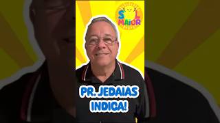 Pastor Jedaias indica o canal SolMaiorKids — Um convite especial para sua família