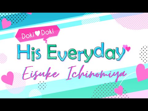 Sweet Cafe by Voltage: His Everyday - Eisuke Ichinomiya (Kissed by the Baddest Bidder) Special Story