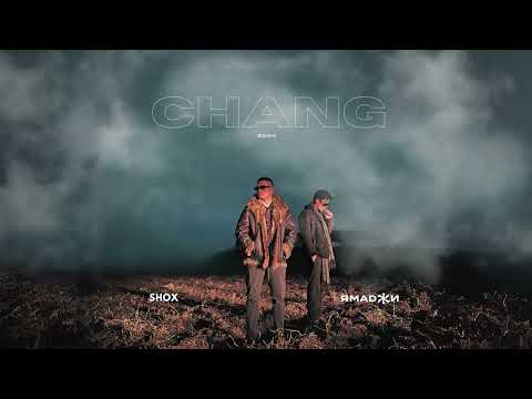 SHOX x ЯМАДЖИ - CHANG prod. Pika4U (Audio)