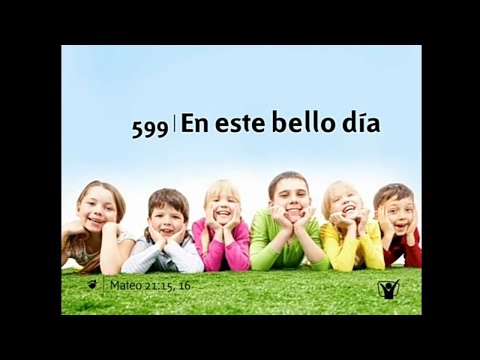 himno 599 En este bello día
