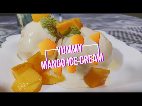 Mango Ice-cream - Tasty & Easy, TGIF
