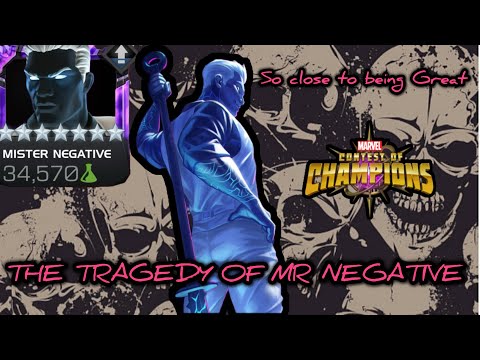 THE TRAGEDY THAT IS MR NEGATIVE! MARVEL CONTEST OF CHAMPIONS!