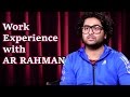 Arijit Singh Shares his Work Experience with AR Rahman | Soundtrack