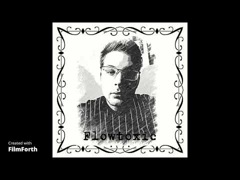 Flowtoxic - Rap braucht dich nicht !