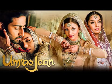 Umrao Jaan - Bollywood Classic Romantic Movie | Aishwarya Rai, Abhishek Bachchan, Suniel Shetty