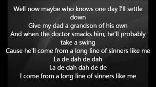 Eric Church - Sinners Like Me with Lyrics