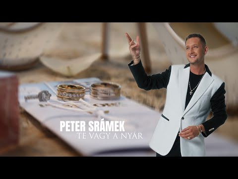 Peter Srámek - Te vagy a nyár (Official Music Video)