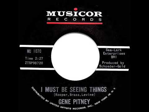 1965 HITS ARCHIVE: I Must Be Seeing Things - Gene Pitney (mono 45)
