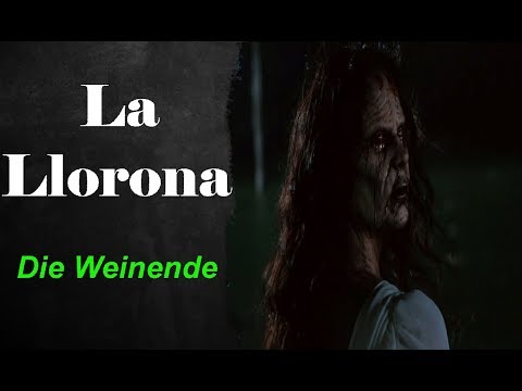 Legend Zone  : La Llorona - Die Weinende [Deutsch/German]