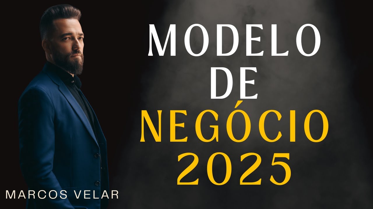Seu Modelo de Negócio Ideal para 2025