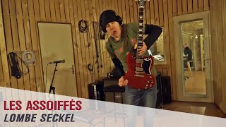 Les Assoiffés - Lombe Seckel [CLIP]