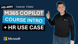 Get Started with Microsoft 365 Copilot + HR Use Case Demo MS-4004