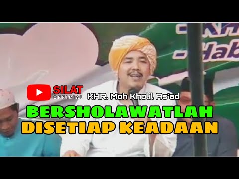 KHR. Moh Kholil As'Ad/ Politik Agebeyen Marosak Melana Eberrik Sholawat