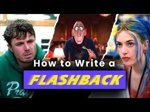How to Write a Flashback — What the Best Movie Flashbacks Have in Common