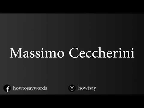 How To Pronounce Massimo Ceccherini