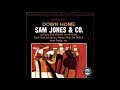 Sam Jones & Co. ‎– Down Home [Full Album]
