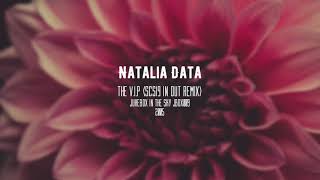 Natalia Data - The V.I.P (SCSI9 In Out Remix)