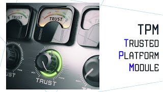 TPM 2.0 Trusted Platform Module Introduction