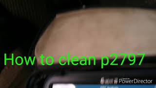 Código p2797 - pasos para reparar el error