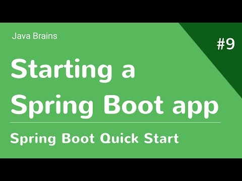 Spring Boot Quick Start 9 - Starting a Spring Boot application