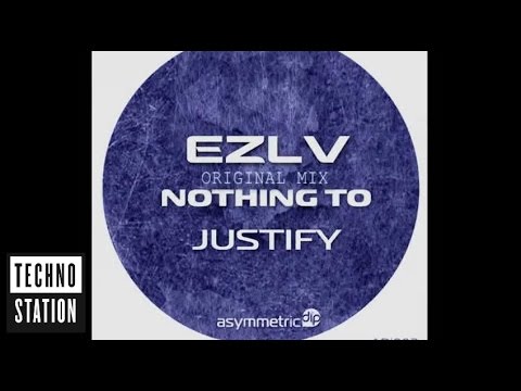 EZLV - Nothing To Justify
