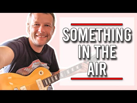 Something in the Air Guitar Lesson | Thunderclap Newman