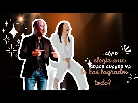 ¿Cómo elegir un coach cuando ya lo has logrado todo?