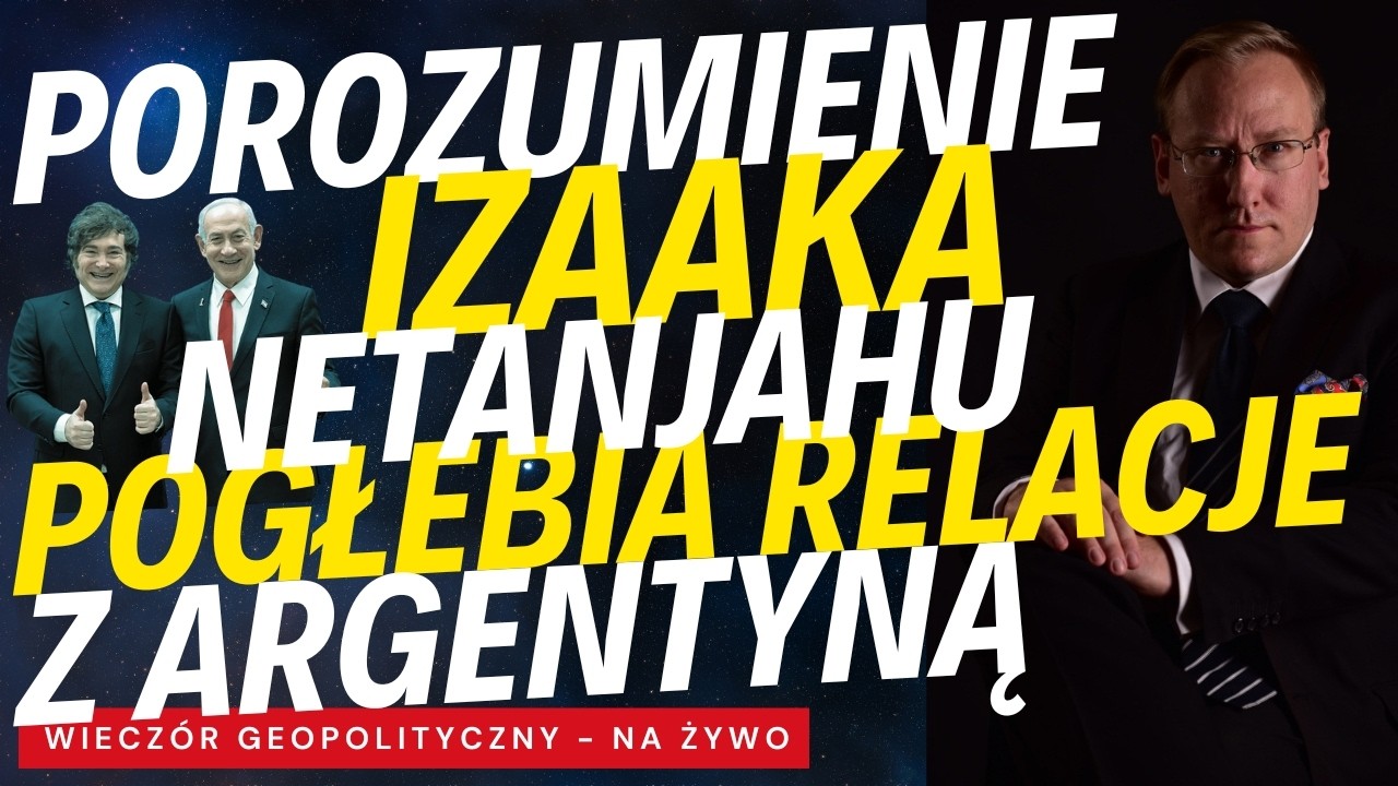 NA ŻYWO: Porozumienie Izaaka - Netanjahu pogłębia relacje z Argentyną