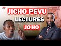Jicho Pevu Fires Back At Joho S Move To Form A Political Party