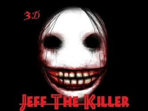 Jeff The Killer Video
