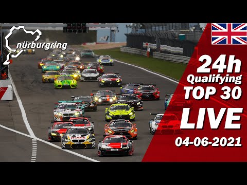 Nürburgring 24h TOP Qualifying | 🇬🇧 ADAC TOTAL 24h RACE