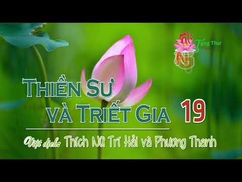 Thiền Sư Và Triết Gia 19