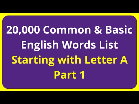 20,000 Common & Basic English Words List | Starting with Letter A - Part 1