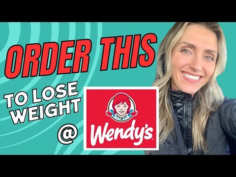Lose Weight AND Eat at Wendy's! The 2 BEST Meals to Order! (They're NOT Just Low Calories!)