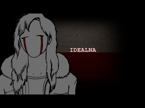 Creepypasta - Idealna [PL]