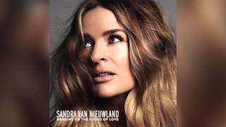 Sandra van Nieuwland - Banging On The Doors Of Love